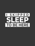 Skipped Sleep - Sukhiaatma Unisex Graphic Printed Black T-shirt