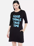 Good Things Take Time Black Sukhiaatma T-Shirt Dress