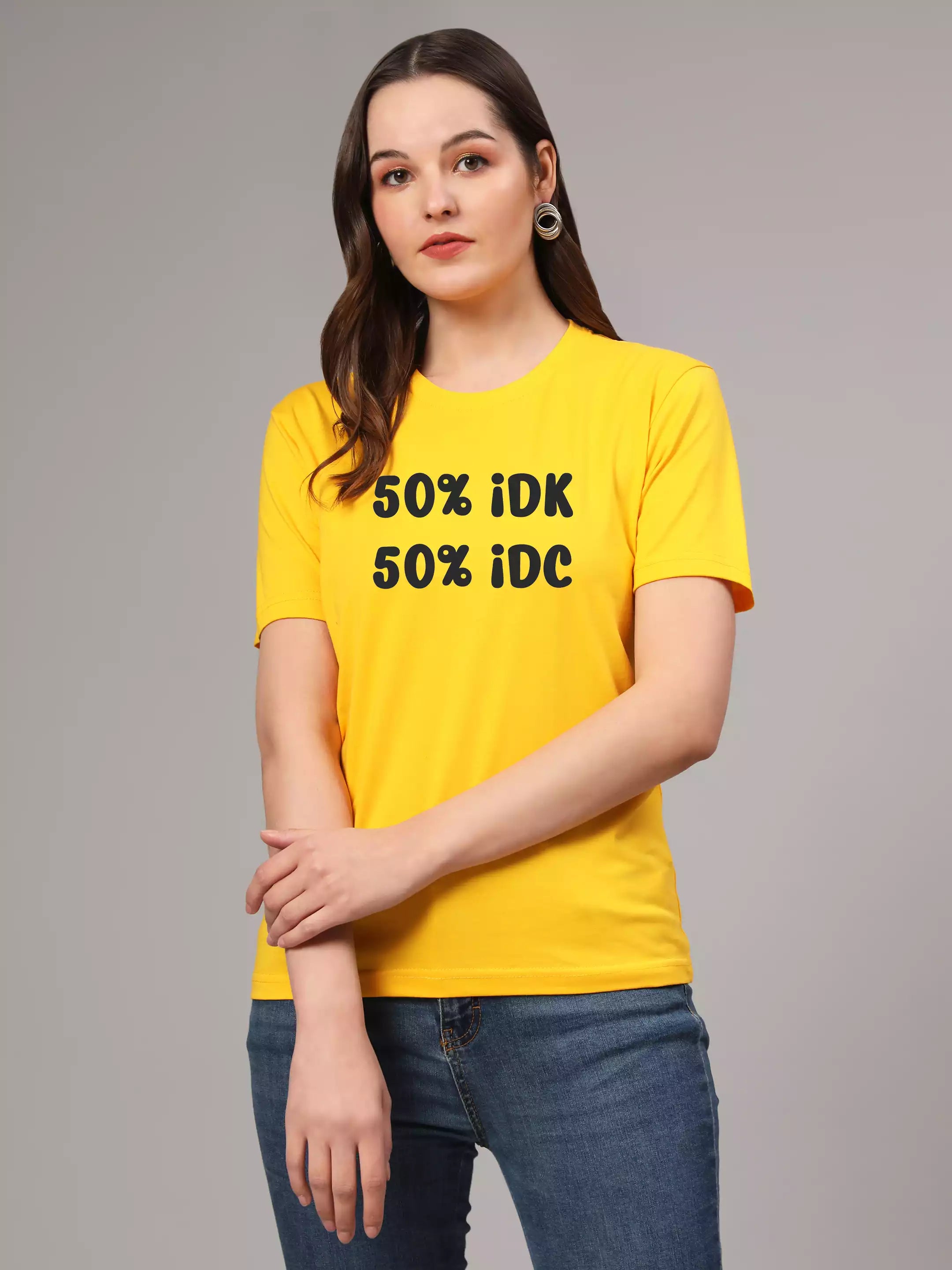 50 IDK 50 IDC