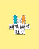 Aapna aapna - Vinyl Sticker