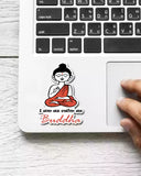 Calm as Buddha - Vinyl Sticker