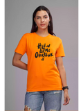 Hold on - Sukhiaatma Unisex Graphic Printed orange T-shirt