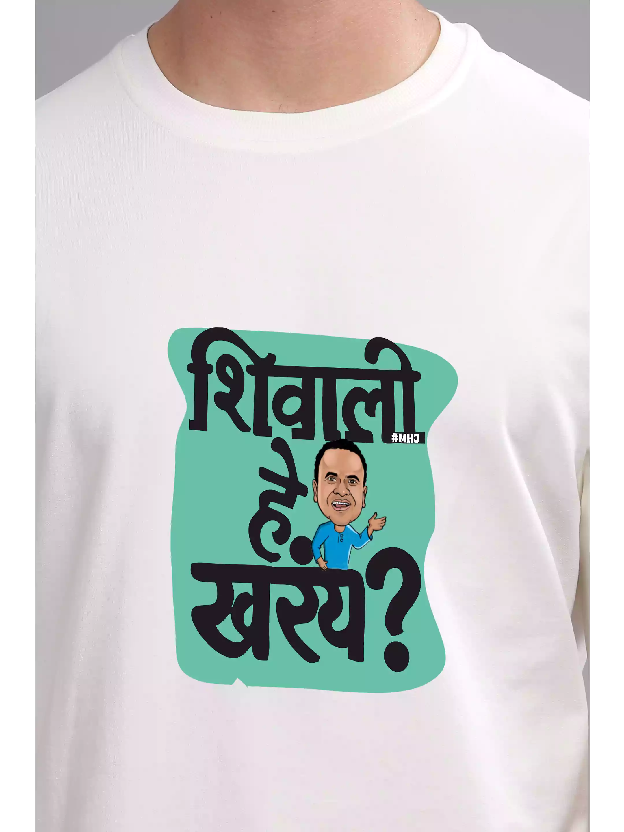 MHJ - Shivali hey Kharay? Unisex Graphic Printed OS White T-Shirt